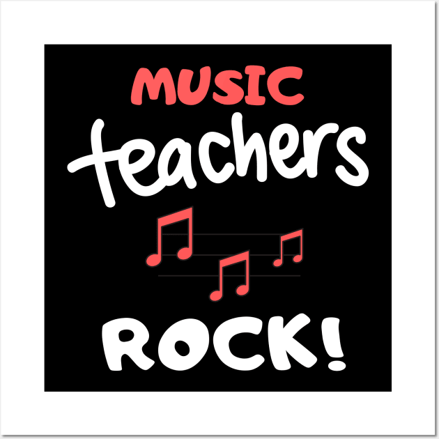 Music Teachers Rock! Wall Art by playerpup